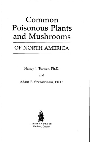 Common Poisonous Plants and Mushrooms of North America
