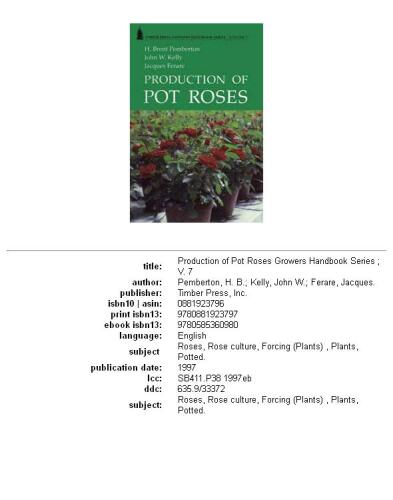 Production of pot roses
