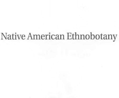 Native American Ethnobotany