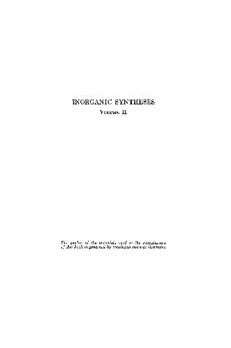 Inorganic Synthesis Volume II.
