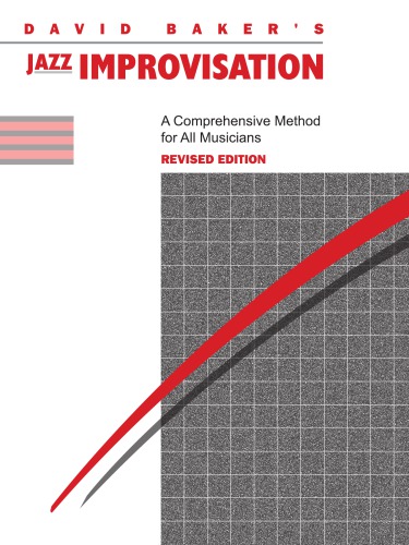 Jazz improvisation: a comprehensive method for all musicians. Rev ed