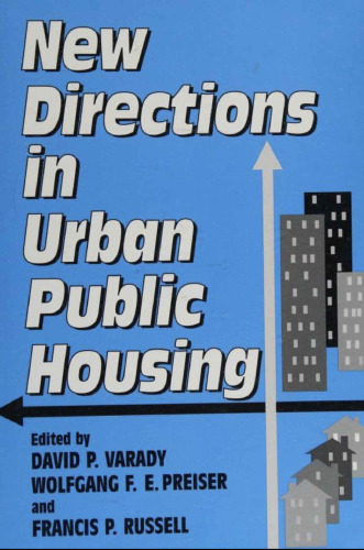 New Directions in Urban Public Housing