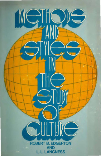 Methods and Styles in the Study of Culture