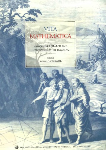 Vita mathematica: historical research and integration with teaching