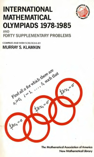 International mathematical olympiads 1978-1985 and forty supplementary problems