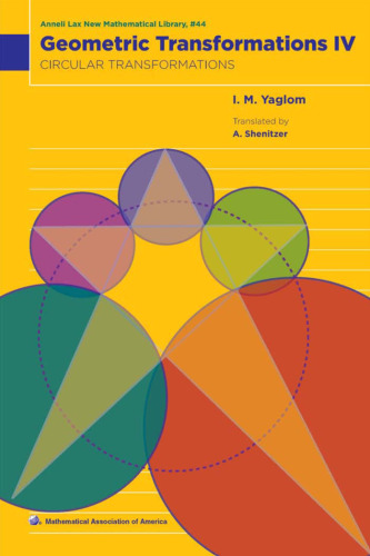 Geometric Transformations IV: Circular Transformations