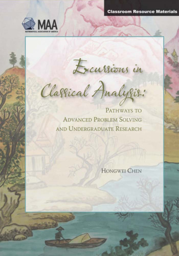 Excursions in Classical Analysis