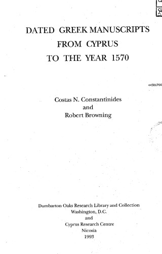 Dated Greek Manuscripts from Cyprus to the Year 1570