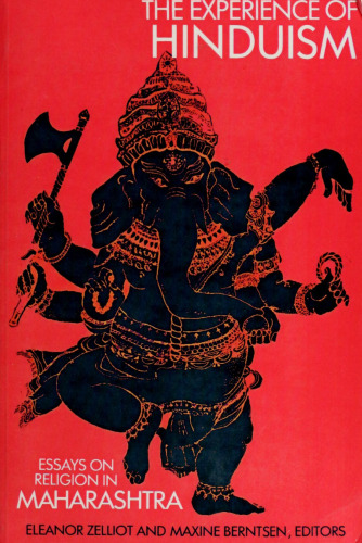 The Experience of Hinduism, Essays on Religion in Maharashtra