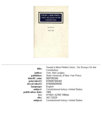 Toward a More Perfect Union: Six Essays on the Constitution