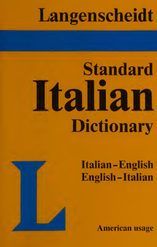 Langenscheidt's standard Italian dictionary, Italian-English, English-Italian
