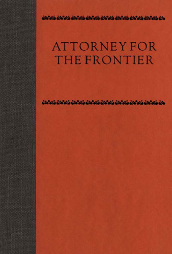 Attorney for the Frontier: Enos Stutsmon