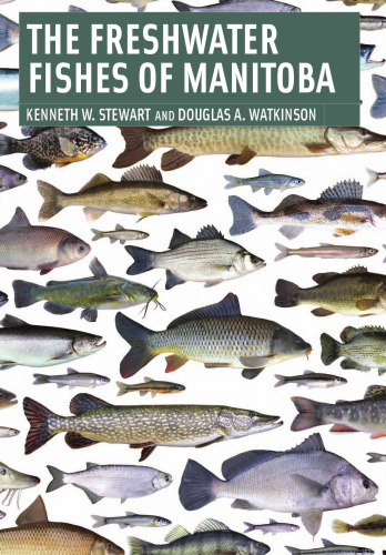 Freshwater Fishes of Manitoba