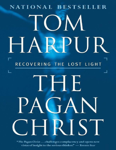 Pagan Christ: Recovering the lost light
