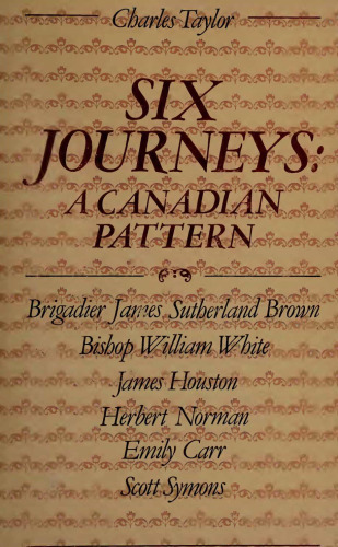 Six Journeys: Canadian Pattern