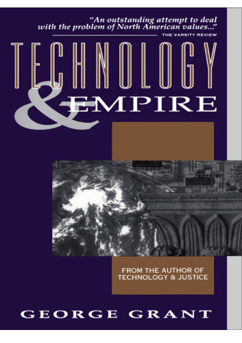 Technology and Empire: Perspectives on North America (A List)