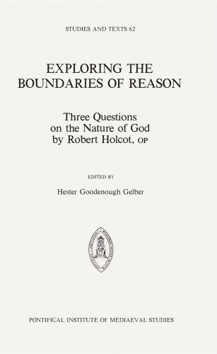 Exploring Boundaries of Reason - 3 Questions on Nature of God