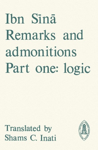 Remarks and Admonitions, Part one: Logic (Mediaeval Sources in Translation)