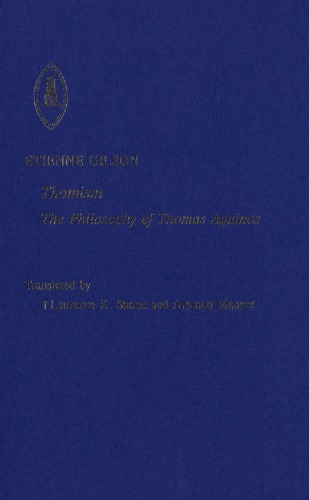 Thomism: the philosophy of Thomas Aquinas
