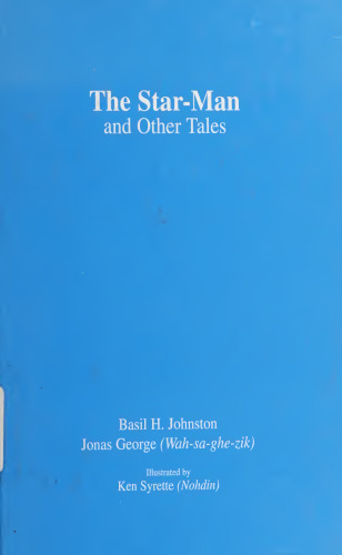 The Star-Man and Other Ojibway Tales