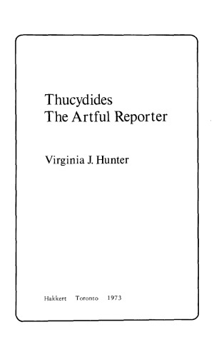 Thucydides: The Artful Reporter