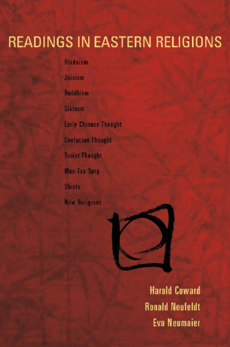 Readings in Eastern Religions: 2nd edition
