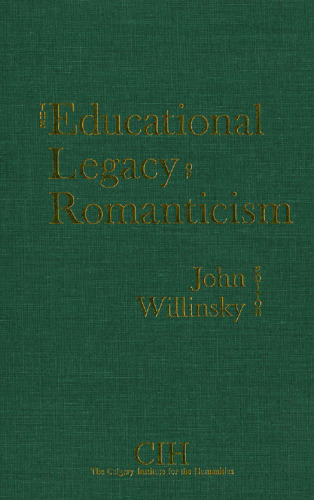 The Educational Legacy of Romanticism