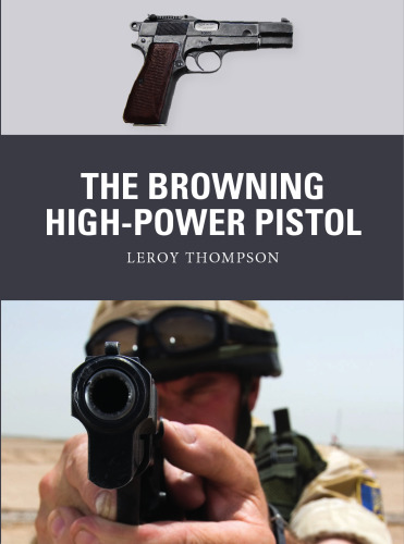 The Browning High Power Automatic Pistol