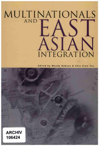 Multinationals and East Asian integration