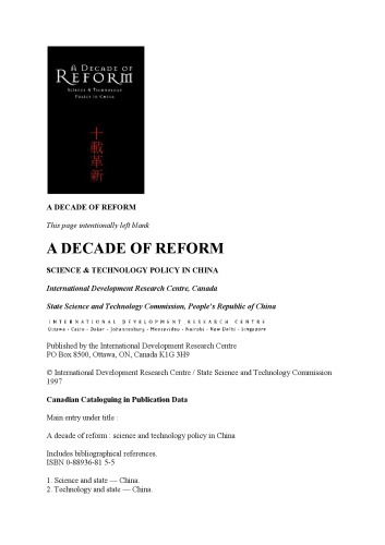 A Decade of Reform: Science & Technology Policy in China