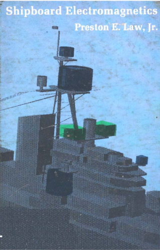 Shipboard Electromagnetics (Artech House Communication and Electronic Defense Library)