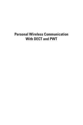 Personal Wireless Communication with DECT and PWT