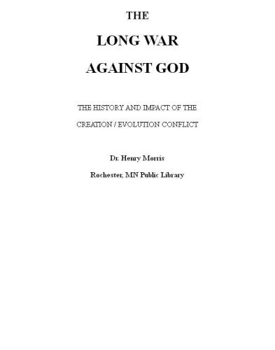 The Long War Against God