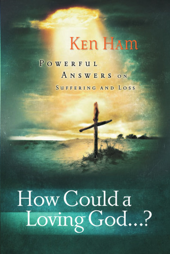 How Could a Loving God?
