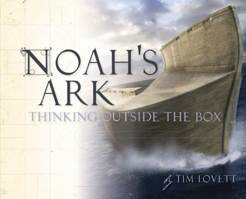 Noah's Ark: Thinking Outside the Box