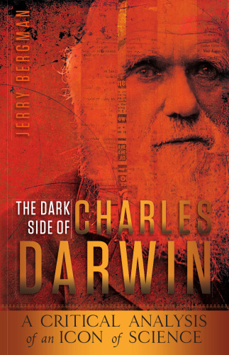 The Dark Side of Charles Darwin