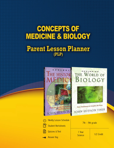 Concepts of Medicine & Biology Parent Lesson Planner