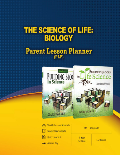 The Science of Life: Biology Parent Lesson Planner