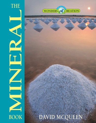 The Mineral Book (Wonders of Creation)