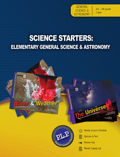 Science Starters: Elementary General Science & Astronomy Parent Lesson Planner