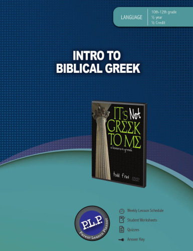 Intro to Biblical Greek Parent Lesson Planner