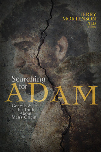 Searching for Adam: Genesis & the Truth About Man's Origin