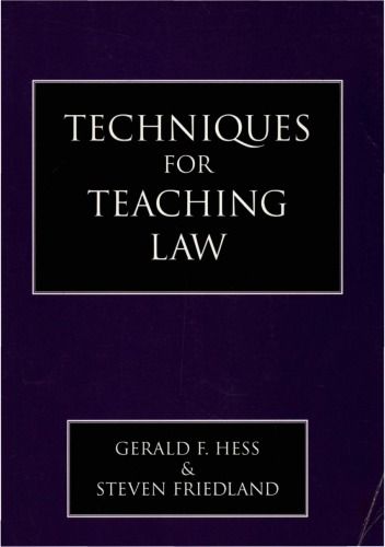 Techniques for Teaching Law