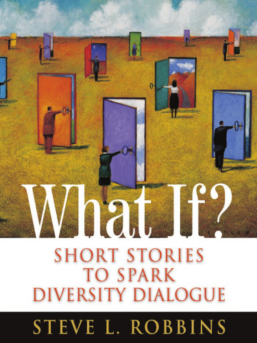 What If?: Short Stories to Spark Diversity Dialogue