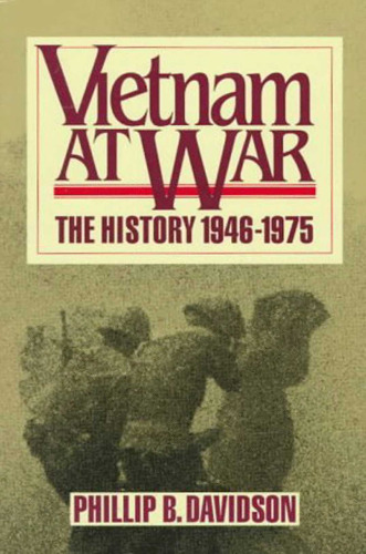 Vietnam at War: The History, 1946–1975