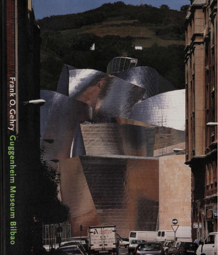 Frank O. Gehry:Guggenheim Museum Bilbao: Guggenheim Museum Bilbao