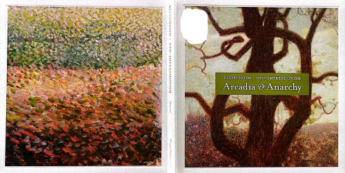 Divisionism/Neo-Impressionism: Arcadia & Anarchy