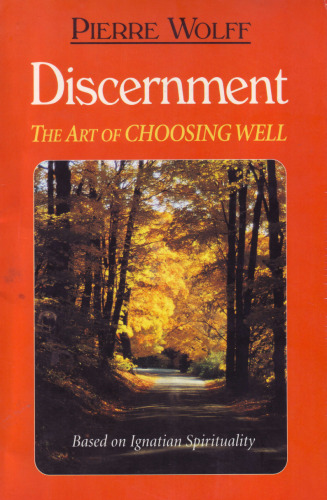 Discernment - The Art Of Choosing Well