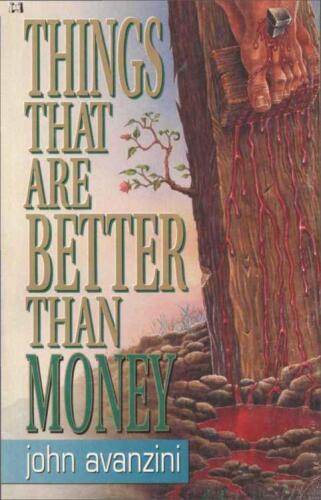 Things that are better than money