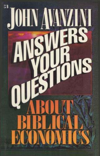 John Avanzini answers your questions about biblical economics